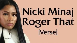 Nicki Minaj - Roger That Verse - Lyrics