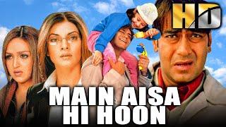 Main Aisa Hi Hoon HD - Bollywood Blockbuster Hindi Film  Ajay Devgn Susmita Sen  मैं ऐसा ही हूँ