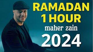 Maher Zain - Ramadan Lyrics  1 Hour Popular Music 2024