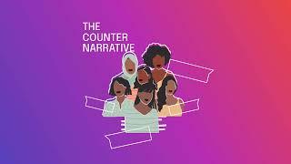 Introducing The Counter Narrative