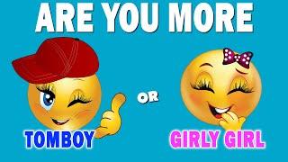 Are You More Tomboy or Girly Girl...?  Aesthetic Quiz