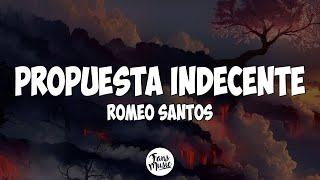 Romeo Santos - Propuesta Indecente Letra