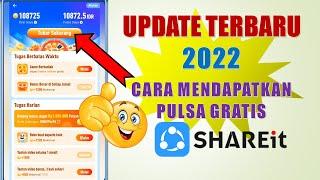 TERBARU 2022 Cara Mendapatkan PULSA GRATIS dari SHAREIt 