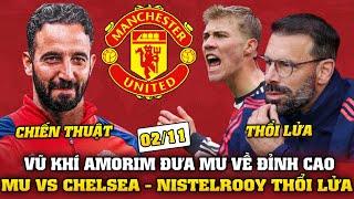 Tin bóng đá sáng 0211VŨ KHÍ AMORIM ĐƯA MU VỀ ĐỈNH CAO MU VS CHELSEA - NISTELROOY THỔI LỬA QUỶ ĐỎ