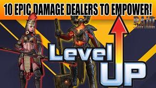 10 EPIC DAMAGE DEALERS YOU WANT TO EMPOWER Raid Shadow Legends