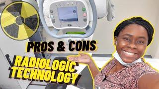 pros & cons about being a radiologic technologist  Ask The Rad Tech