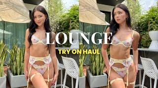 LOUNGE TRY ON HAUL