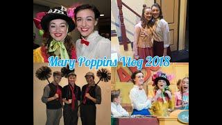 Mary Poppins Tech Week Vlog 2018