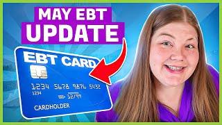 May EBT Update New Discounts Summer EBT Schedule & More