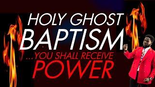 YOU SHALL RECEIVE POWER #HOLY_GHOST_BAPTISM 