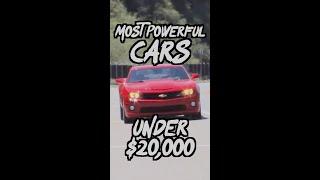 Most powerful cars under $20000