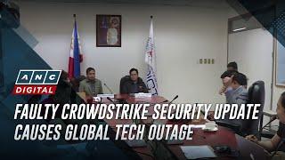 Faulty Crowdstrike security update causes global tech outage  ANC