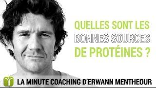 Quelles sont les bonnes sources de protéines ? - La minute coaching Fitnext.com