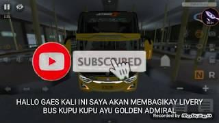 Share MOD+LIVERY bus kupu kupu ayu Golden Admiral