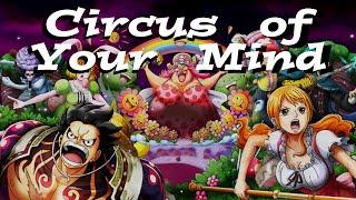 Circus of Your Mind - One Piece AMV