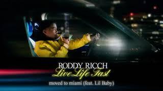 Roddy Ricch - moved to miami feat. Lil Baby Official Audio
