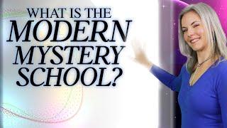 What is a Mystery School?