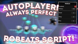 NEW RoBeats Script Hack GUI  AutoPlayer 100% PERFECT ROBLOX *PASTEBIN 2021*