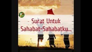 DEAR SAHABAT - Surat Kangen Untuk Sahabat Kecilku Dulu