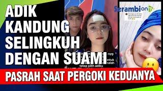 Adik Kandung Selingkuh dengan Suami Wanita Ini Pasrah saat Pergoki Keduanya di Kosan Lakukan Ini