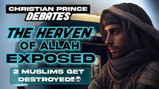 2 Muslims try to DEFEND their Islamic Heaven  Christian Prince debates #Islam #Quran