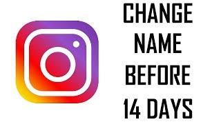 How to Change Instagram Name Before 14 Days