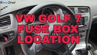 Volkswagen Golf VII  VW Golf 7 Fuse Box Location  2012 - 2020 ‍