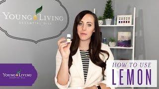 How to Use Lemon Vitality and Lemon Essential Oil by Young Living