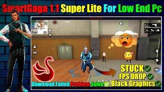 How To Solve Download Failed Problem Solve in Smart Gaga Any Version  Smart Gaga 1.1 Super Lite