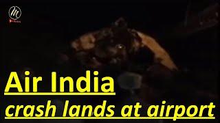 air india flight crash in kerala carrying 191 passengers crash lands at airport - Media Videos