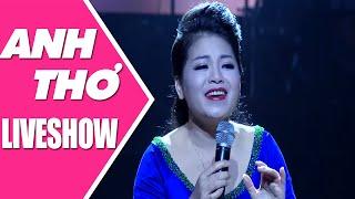 ANH THƠ LIVESHOW - Mẹ Yêu Con HD