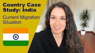 India Current Migration Situation 3 of 3 in series