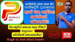 how to register and use peoples pay app  Peopels Bank  Peoples Pay App not working