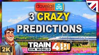 202425 3 Crazy Predictions for Train Sim World & Dovetail Games