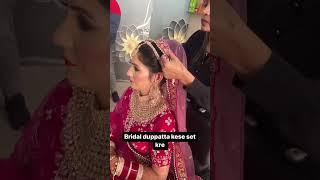 bridal dupatta kese set kare ?? #viral #subscribers #2022 #fashion #short #makeup #trending#wedding