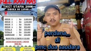 INFO EVENT PERDANA full IKAN MAS DAN MANCING HARIAN DI PMC DUA SAUDARA