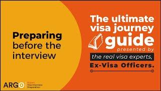 Preparing for the visa interview  The ultimate visa journey guide presented by Ex-Visa Officers