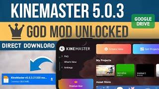 Kinemaster 5.0 PRO MOD APK  Premium  Google Drive Link 