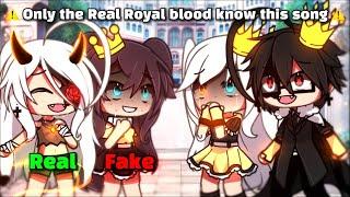  Only the real Royal Blood Daughter know this song   meme  gacha life  가챠라이프 { Original? }