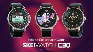 How to Set up your SKEIWATCH C30