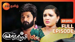 பாரவ்திய பிரிய முடியாம தவிச்ச ஆதி.. செம்பருத்தி  Sembaruthi  Zee Tamil  Ep. 170