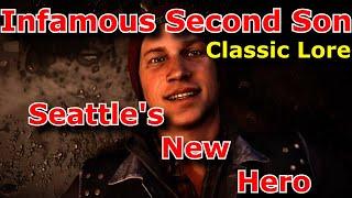 Retro Lore - Infamous Second Son Part 2 - Seattles New Hero Infamous