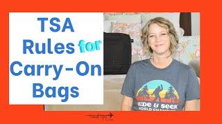 Basic TSA Rules For Carry-On Bags