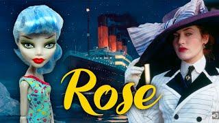 I MADE ROSE FROM TITANIC DOLL and took her on a cruiseKATE WINSLET MONSTER HIGH by Poppen Atelier