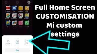 Full home screen customized settings  mi home screen transition  icon size  lock home layout