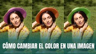 Cómo cambiar el color de una imagen 2 formas sencillas