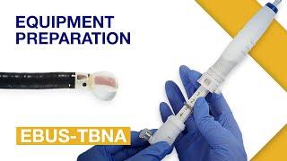 Master EBUS-TBNA Equipment Preperation  Pulmonology  Respiratory