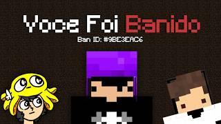 fomos BANIDOS no minecraft