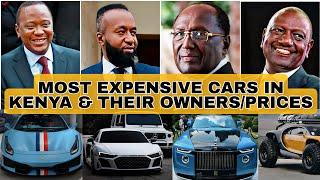 PRICES AND OWNERS OF MOST EXPENSIVE CARS IN AFRICA KENYA   2023 WILL SHOCK YOU ‼️  CELEB RIDE