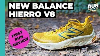 New Balance Hierro V8 First Run Review  Road to trail comfort for general running